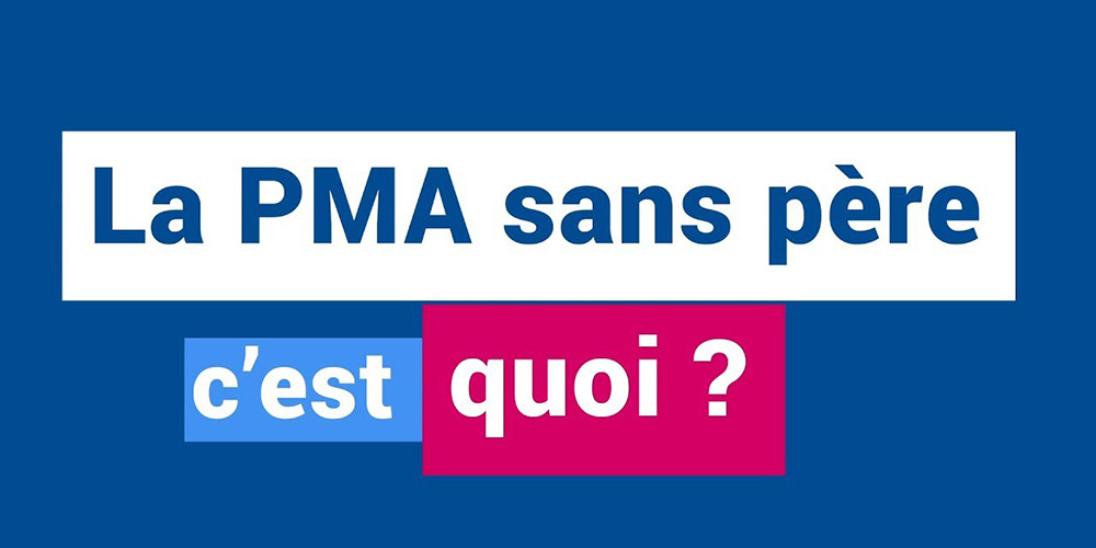 La PMA sans Pere cest quoi