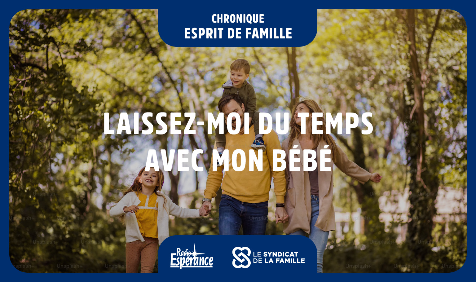 esprit de famille laissez temps avec bebe 1