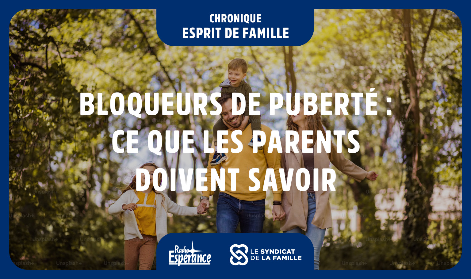 esprit famille bloqueurs puberte ce que parents doivent savoir