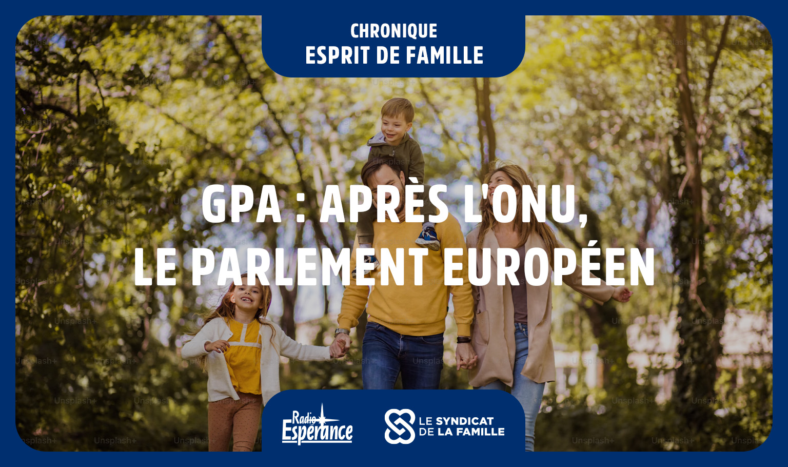esprit famille gpa apres onu parlement europeen