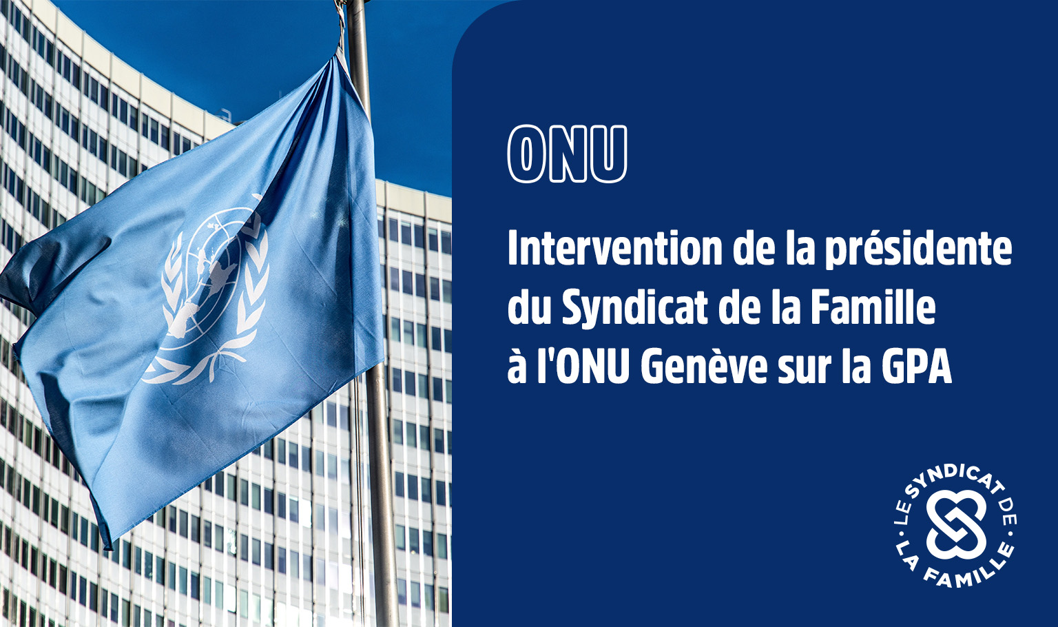 onu intervention presidente syndicat famille juin 2026 1